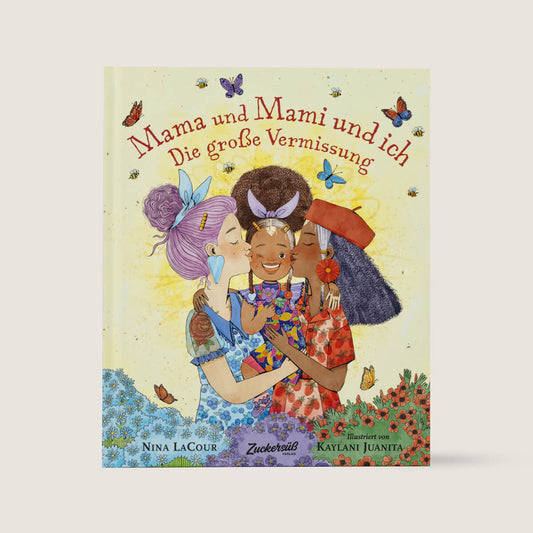 Mama und Mami und ich: Die große Vermissung